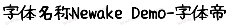 字体名称Newake Demo字体转换